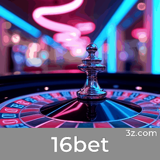 16bet: Especialistas em Apostas Esportivas com Foco no Esporte Brasileiro